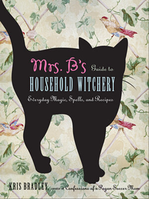 cover image of Mrs. B's Guide to Household Witchery